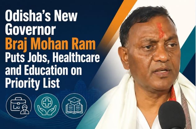 Odisha&rsquo;s New Governor Braj Mohan Ram Puts Jobs, Healthcare and Education on Priority List